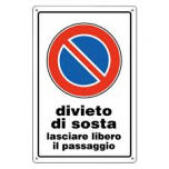 divieto di sosta lasciare libero il passaggio